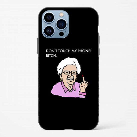 Don't Touch My Phone